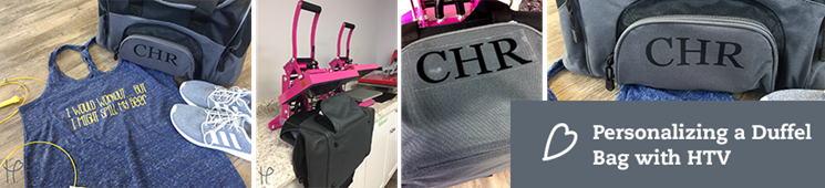Personalizing Gym Duffel Bags with HTV | Beginner Tutorial